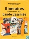 Itinéraires dans l'univers de la bande dessinée