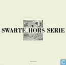 Swarte, hors serie