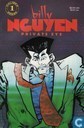 Billy Nguyen, Private Eye 1