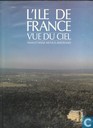 L'Isle de France Vue du ciel