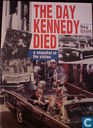 The Day Kennedy Died