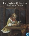 The Wallace Collection Catalogue of pictures IV