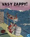 Vas-y Zappy! L'héritage de la Grand-Mère Valois