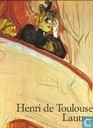 Henri de Toulouse Lautrec 1864-1901