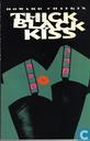 Thick Black Kiss