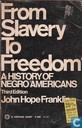 From slavery to freedom