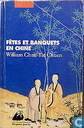 Fêtes et banquets en Chine
