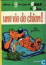 Une vie de chien!