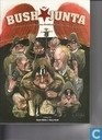 The Bush Junta