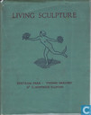Living Sculpture