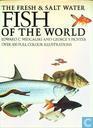 The Fresh & Salt Fish of the World