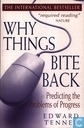 Why things bite back