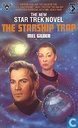 The Starship Trap