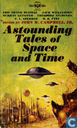 Astounding Tales of Space and Time