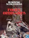 Folie ordinaires