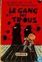 Le gang des trous